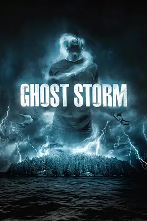 Ghost storm - vegamovies, Vegamovies0.com