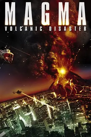 Magma volcanic disaster - vegamovies, Vegamovies0.com