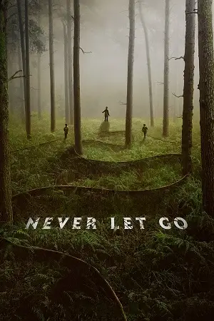 Never let go hindi - vegamovies, Vegamovies0.com