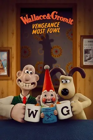 Wallace gromit vengeance most fowl - vegamovies, Vegamovies0.com